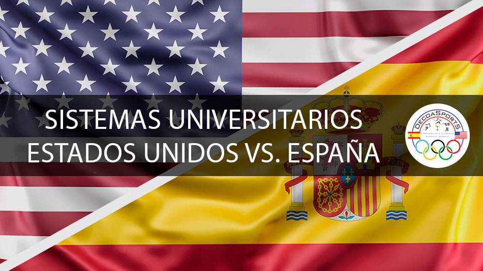 Sistemas Universitarios Estados Unidos vs. España
